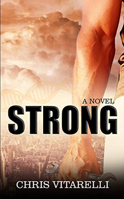 Strong : A Novel