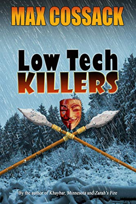 Low Tech Killers