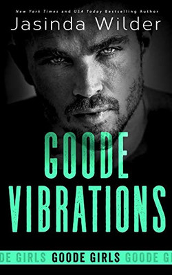 Goode Vibrations