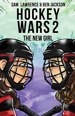 Hockey Wars 2: The New Girl