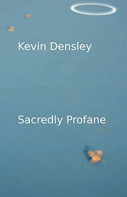 Sacredly Profane