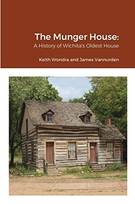 The Munger House