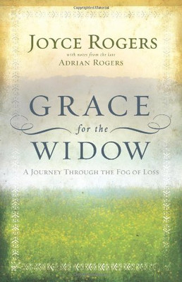 Grace for the Widow: A Journey through the Fog of Loss