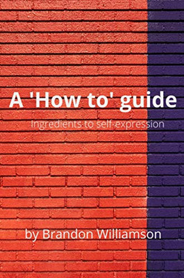 A 'How To' Guide