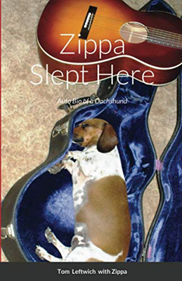 Zippa Slept Here