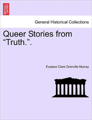 Queer Stories from ""Truth..""