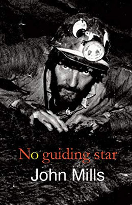 NO GUIDING STAR.