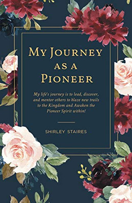 My Journey as a Pioneer