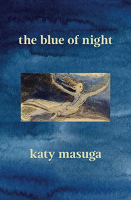 The Blue of Night