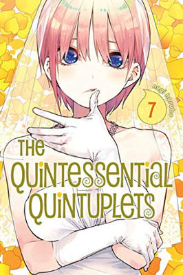 The Quintessential Quintuplets 7