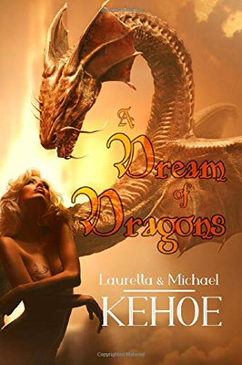 A Dream of Dragons