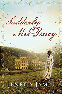 Suddenly Mrs Darcy