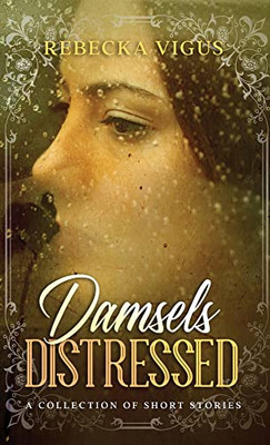 Damsels Distressed