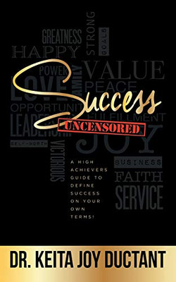 Success Uncensored