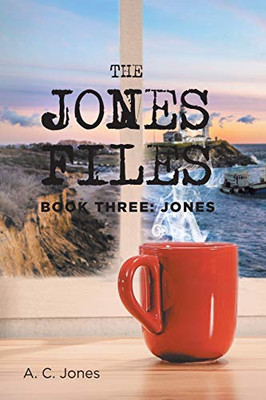Book Three : Jones