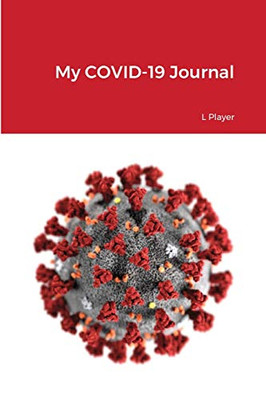 My COVID-19 Journal