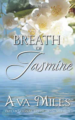 A Breath of Jasmine