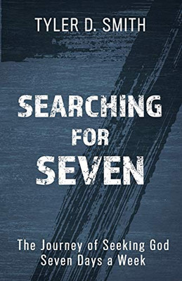 Searching for Seven