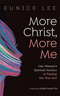 More Christ, More Me