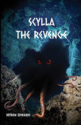 Scylla : The Revenge