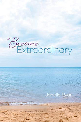 Become Extraordinary