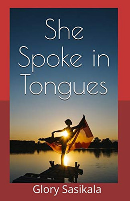 She Spoke in Tongues