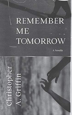 Remember Me Tomorrow