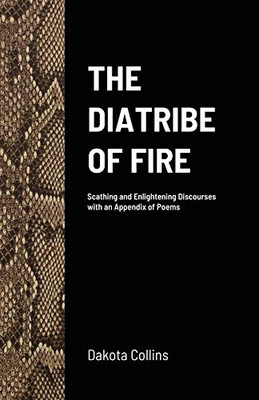 The Diatribe of Fire