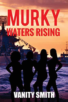 Murky Waters Risings