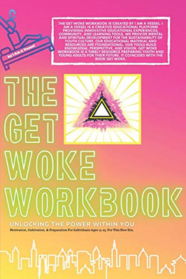 The Get Woke Workbook