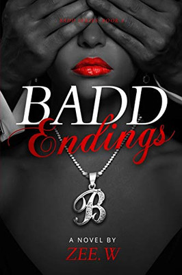 Badd Endings : Book 4