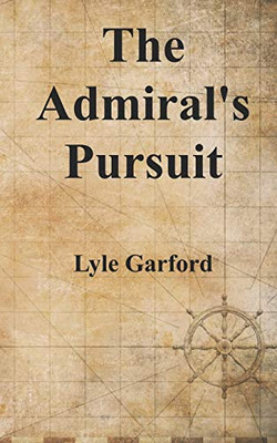 The Admiral's Pursuit