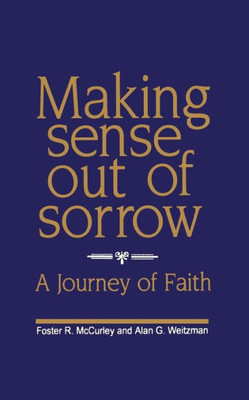Making Sense Out of Sorrow