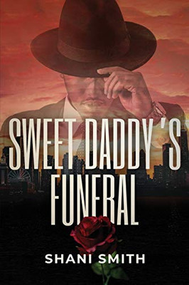 Sweet Daddy's Funeral