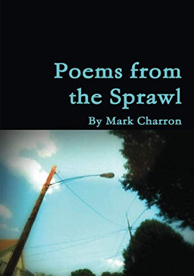 Poems From the Sprawl