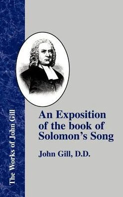 An Exposition of the Book of Solomon's Song