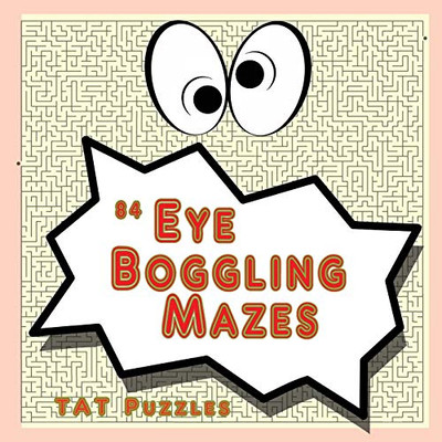84 Eye Boggling Mazes