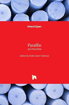 Paraffin : an Overview