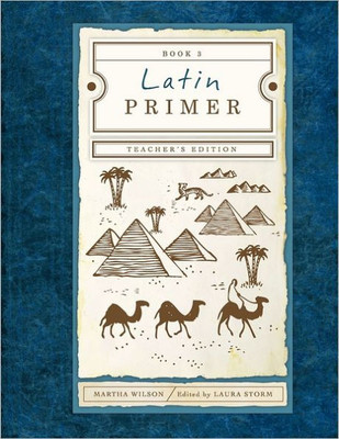 Latin Primer 3: Teacher Edition