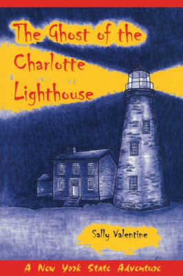 Ghost of the Charlotte Lighthouse
