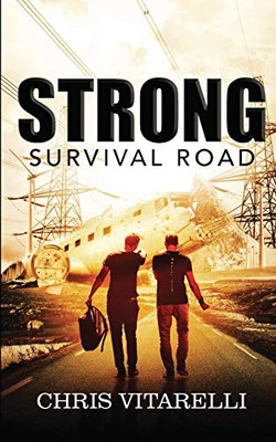Strong : Survival Road