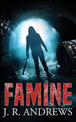 Famine - 9781734395815