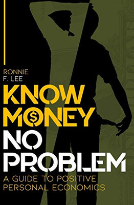 KNOW MONEY, NO PROBLEM