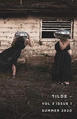 Tilde~ : Vol 3 Issue 1