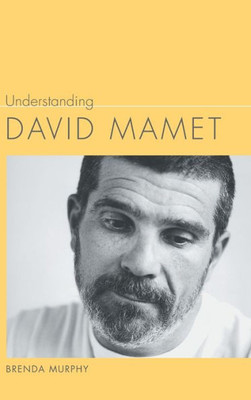Understanding David Mamet