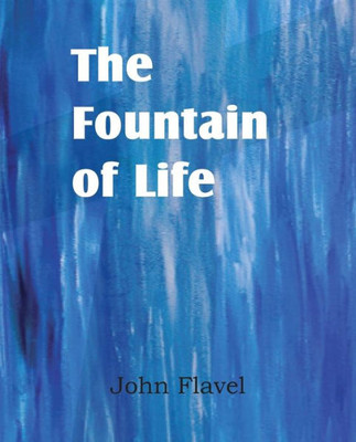 The Fountain of Life