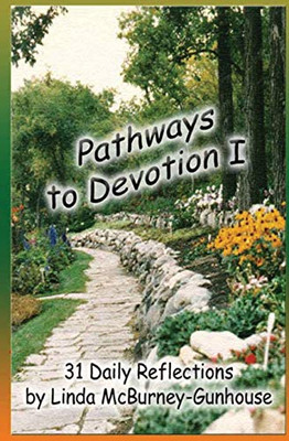 Pathways to Devotion I