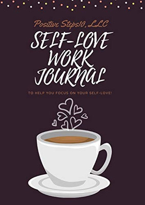 Self-Love Work Journal