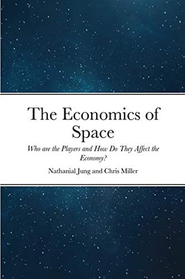 The Economics of Space