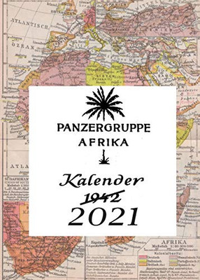 Afrikakorps Diary 2021